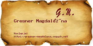 Gresner Magdaléna névjegykártya